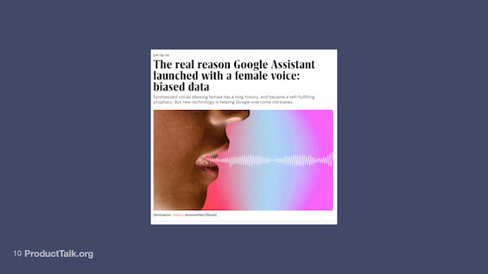A screenshot of a news article titled "The real reason Google Assistant launched with a female voice: biased data." There's a close-up photo of a person speaking with sound waves coming out of their mouth.