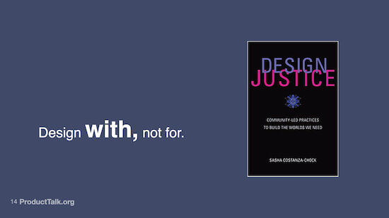 A cover image of a book called "Design Justice." The text next to the book image reads, "Design with, not for."