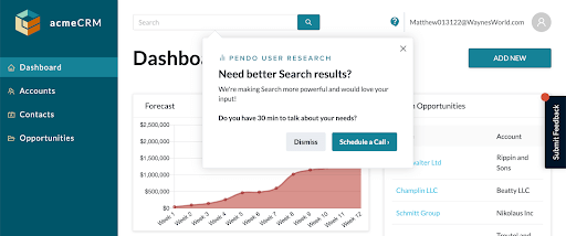 A screenshot of a text box that looks like a pop-up on a website. The title reads "Pendo User Research" and the copy below it says "Need better Search results? We're making Search more powerful and would love your input! Do you have 30 minutes to talk about your needs?" Below the text are two buttons. One says "Dismiss" and the other says "Schedule a Call."