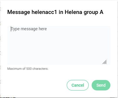 A screenshot of the chat feature. The title reads "Message helenacc1 in Helena group A." There's a text box below it, and a button that says "send" below that.