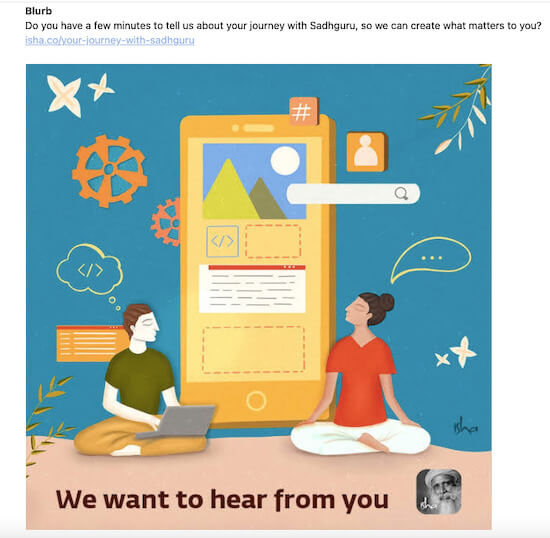 A screenshot of a YouTube Community post. Text at the top reads "Do you have a few minutes to tell us about your journey with Sadhguru, so we can create what matters to you?" Below it, there's an illustration of a mobile phone and two people seated cross-legged. At the bottom of the page is the caption "We want to hear from you."