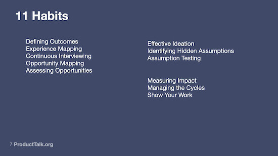 A slide with a list of 11 discovery habits, including defining outcomes, experience mapping, and continuous interviewing.