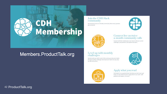 An image labeled "CDH Membership" with a screenshot of benefits of joining. The image is labeled "Members.ProductTalk.org."