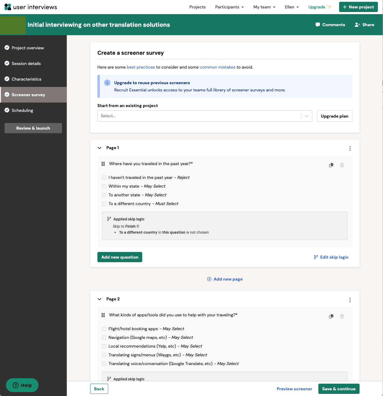 A screenshot of the screener survey interface in UserInterviews where you can add questions and logic for how you'd like to score answers.