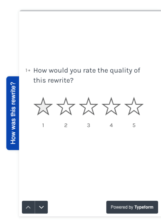 A screenshot of the rating request in Typeform. The question "How would you rate the quality of this rewrite?" is followed by five stars that the user can click on to provide their rating.
